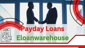 Payday Loans eLoanWarehouse: 10 Ways to Get Funds Fast